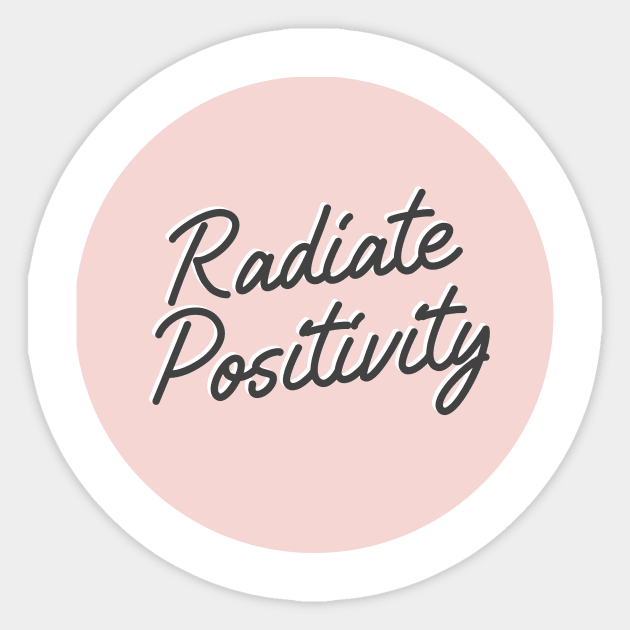 Radiate Positivity Sticker by honeydesigns